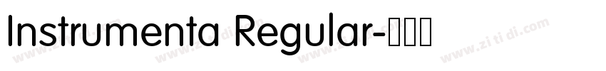 Instrumenta Regular字体转换 Instrumenta Regular字体转换